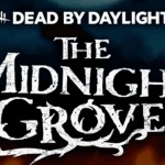 Dead by Daylight llega con Midnight Grove
